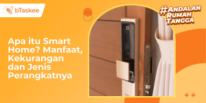 Apa itu Smart Home?