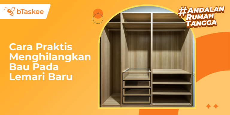 cara menghilangkan bau lemari baru