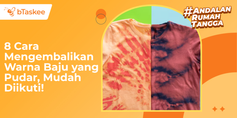 cara mengembalikan warna baju yang pudar