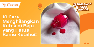 cara menghilangkan kutek di baju