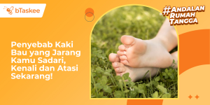 penyebab kaki bau