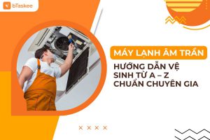 vệ sinh máy lạnh âm trần