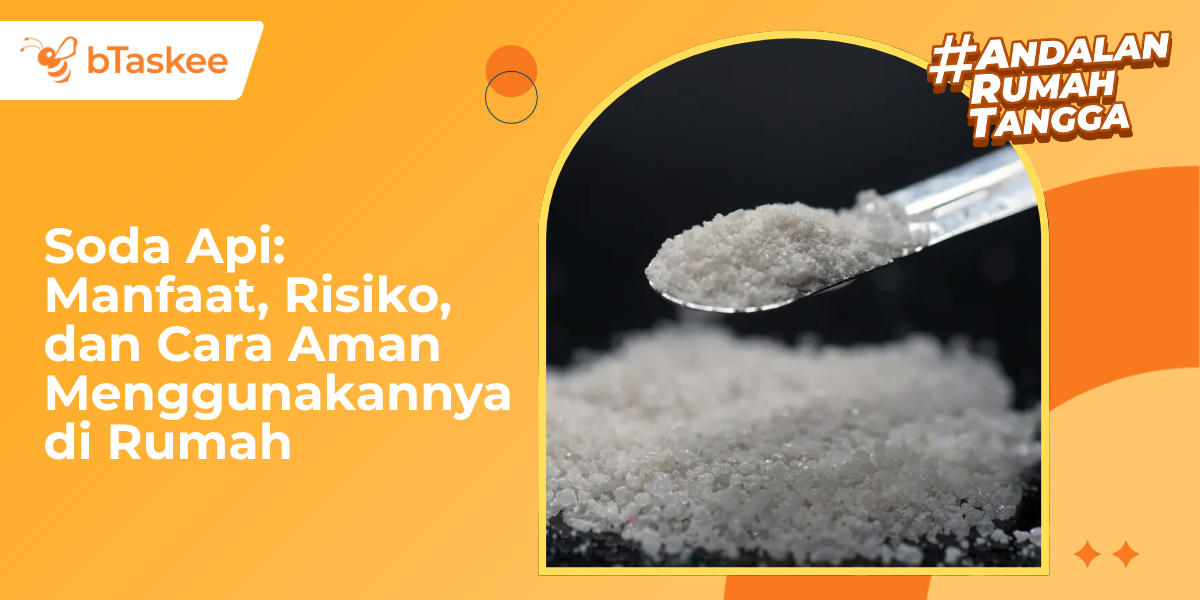 Soda Api: Manfaat, Risiko, dan Cara Aman Menggunakannya di Rumah