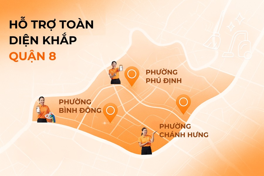 Dịch vụ hỗ trợ toàn diện khu vực quận 8.