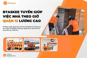 tìm việc giúp việc nhà theo giờ quận 12