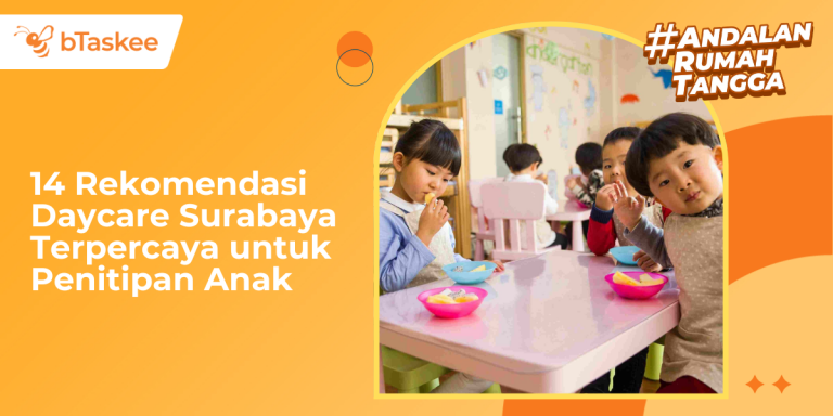 14 Rekomendasi Daycare Surabaya Terpercaya untuk Penitipan Anak