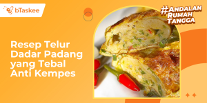 Resep Telur Dadar Padang yang Tebal Anti Kempes