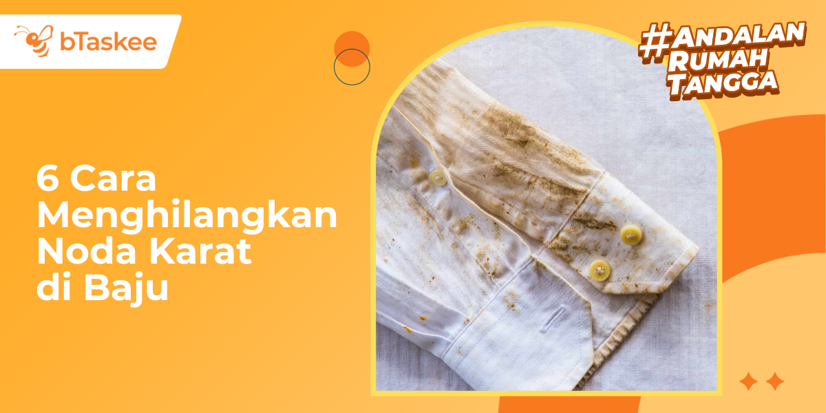 6 Cara Menghilangkan Noda Karat di Baju, Mudah dan Cepat