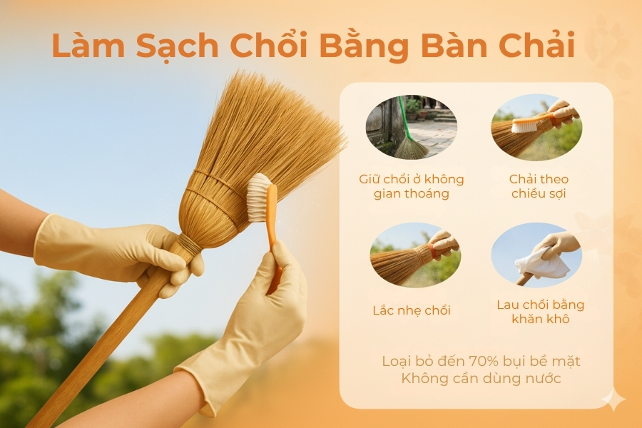 Dùng bàn chải chà sạch bụi trên chổi đót mới mua.