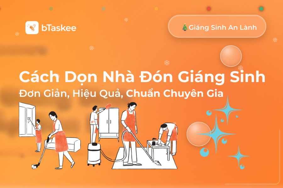 Hướng Dẫn Cách Dọn Nhà Đón Giáng Sinh Chuẩn Chuyên Gia