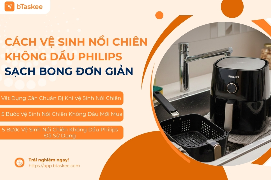 cách vệ sinh nồi chiên không dầu philip