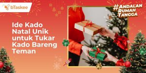 Ide kado Natal simpel dan berkesan untuk acara tukar kado bareng teman di kantor atau komunitas