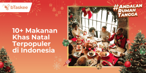 10+ Makanan Khas Natal Terpopuler di Indonesia