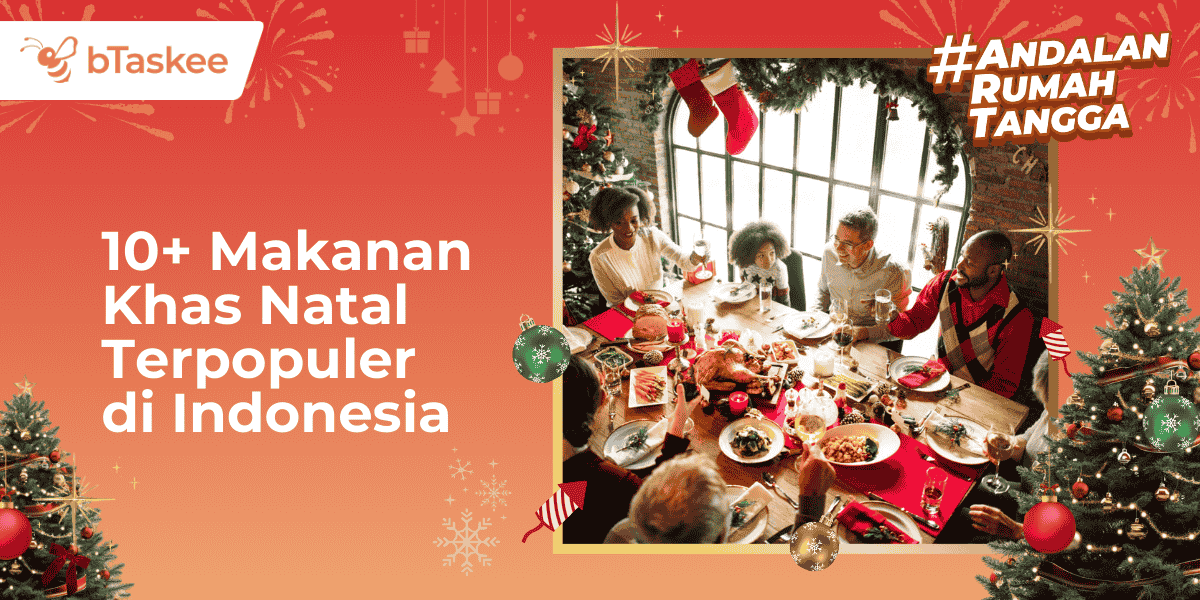 10+ Makanan Khas Natal Terpopuler di Indonesia