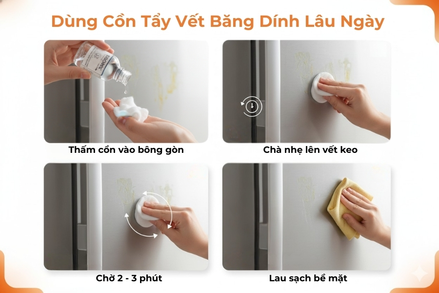 Sử dụng cồn tẩy vết băng dính lâu ngày.
