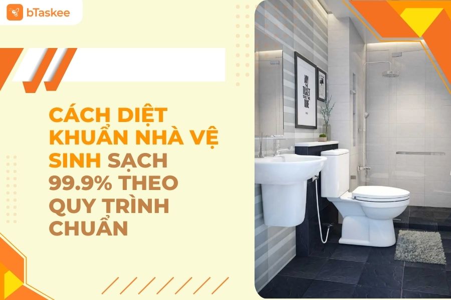 cách diệt khuẩn nhà vệ sinh