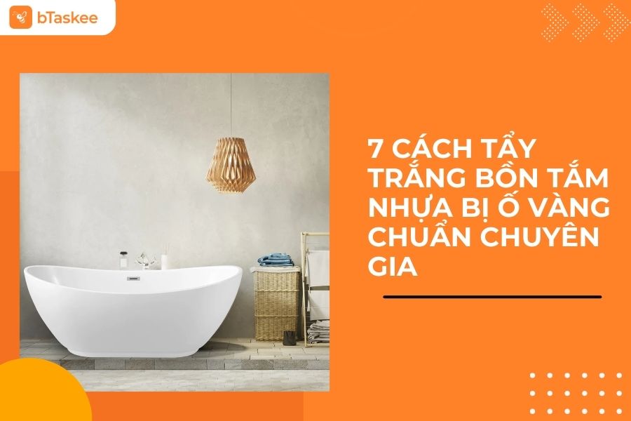 cách tẩy trắng bồn tắm nhựa
