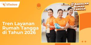 tren layanan rumah tangga