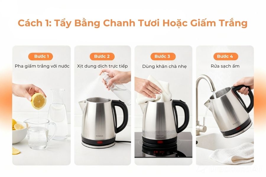 Tẩy bằng chanh tươi hoặc giấm trắng.